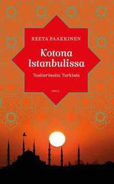 Kotona Istanbulissa tositarinoita Turkista